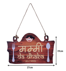 Heart Home Wooden Mummy Da Dhaba Printed Kitchen Door Quotes For Kitchen & Restaurant (Brown)